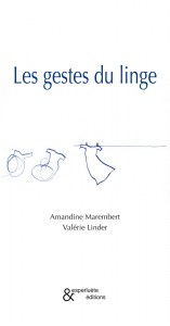 LES GESTES DU LINGE